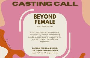 Casting Women in Los Angeles for Show “Beyond Female”