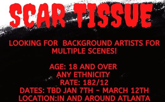 Movie “scar Tissue” Casting Paid Extras & Stand-ins- Atl